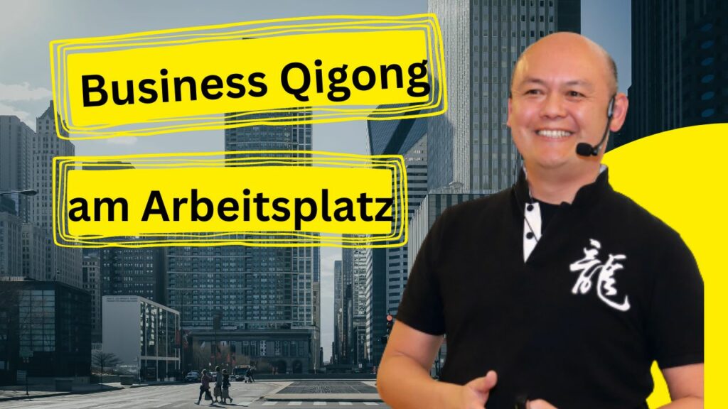 Business Qigong am Arbeitsplatz